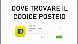 DOVE TROVARE IL CODICE POSTEID  GUIDA [upl. by Trinl]