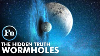 The Hidden Truth About Wormholes [upl. by Dray]