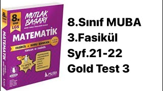 8SINIF MUBA 3FASİKÜL S2122 GOLD TEST 3 [upl. by Erie]