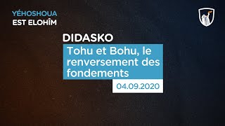 Tohu et Bohu le renversement des fondements  Didasko Shora KUETU  040920 [upl. by Bixby]