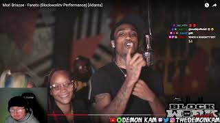 Demon Kam Reacts to Mori Briscoe  Faneto Blockworktv Performance Atlanta [upl. by Cavil]