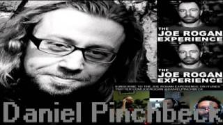 The Joe Rogan Experience with Daniel Pinchbeck [upl. by Einnaj]