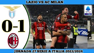 Lazio vs AC Milan 01  Jornada 27 Serie A Italia 20232024 [upl. by Tigram]