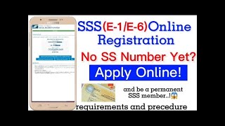 How to get SSS number onlineSSS E1E6 SSS Registration [upl. by Rossner]