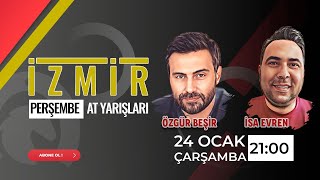 25 Ocak 2024  İzmir At Yarışı Tahminleri  İsa Evren  Özgür Beşir [upl. by Hulda]