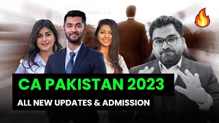 CA Pakistan New Updates 2023  New Details [upl. by Mailli]