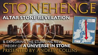 Stonehenge  Altar Stone Revelation amp New Geometry Research  Andrew Collins  Megalithomania [upl. by Aizahs392]