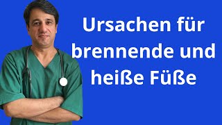 Ursachen für brennende und heiße Füße [upl. by Ocire125]