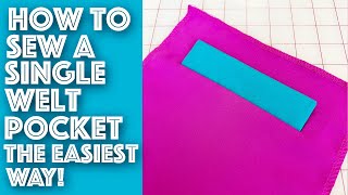 How To Make A Single Welt Pocket The Easiest And Simple Way  Sew Anastasia [upl. by Hettie]