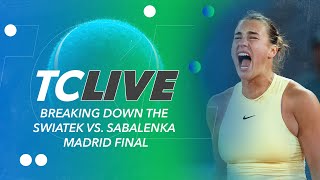 Breaking down the Swiatek vs Sabalenka Madrid Final ⚖️  Tennis Channel Live [upl. by Lotsirhc]