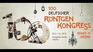 Schwerpunkt quotRadiologie 40quot  Interview zum 100 RöKo 2019 mit Prof Dr Forsting [upl. by Rothmuller448]