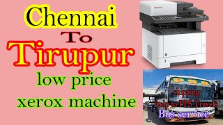 Tirupur chennailow price xerox machine  shipping to tirupur perumanallur  from chennai HOD [upl. by Nosle945]