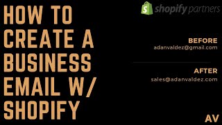 How To Create A Business Email Within Shopify [upl. by Gal66]