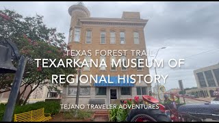 Texarkana Museum of Regional History [upl. by Annayi]