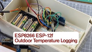 Part 1 Outdoor Temperature Logging with ESP8266 ESP12f [upl. by Leavelle]