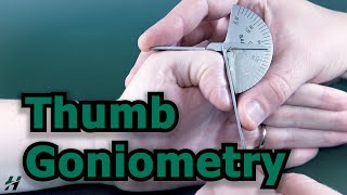 Thumb Goniometry [upl. by Enaxor489]