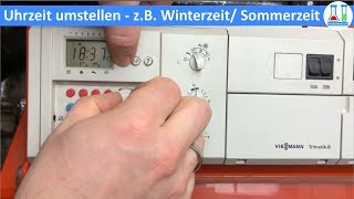 Uhrzeit an der Heizung umstellen zB von Winterzeit auf Sommerzeit Viessmann Trimatik B  deutsch [upl. by Onairda]