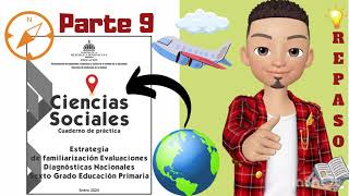 Parte 9 Repaso Prueba Diagnóstica Nacional 2024 Ciencias Sociales Sexto grado de primaria [upl. by Ettenuahs]