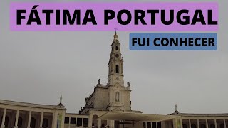 Como é o Santuário de Fátima Portugal faça um tour comigo é uma atração turística muito visitada [upl. by Michaella889]