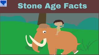 Stone Age for Kids  Prehistoric Age facts  History for kids [upl. by Airotkciv]