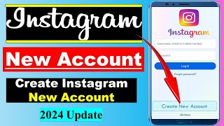 Instagram Ki ID Kaise Banaye  Instagram Account Kaise Banaye  How to Create Instagram Account [upl. by Behrens]