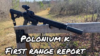 Polonium k First 300 Round Range Day [upl. by Aicineohp]