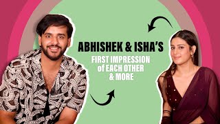 Abhishek Malhan amp Isha Malviya’s CoStar Secrets  First Impression Zor Ki Barsaat Hui amp More [upl. by Novyert]