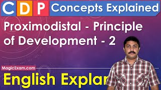 Proximodistal Principle of Development CDP Concepts English Explanation [upl. by Aelam]