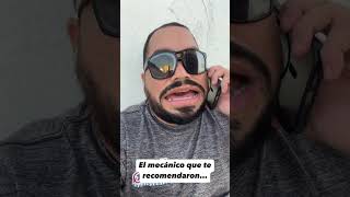 Don Juan el Mecánico… comedy humor car bromas [upl. by Luke]