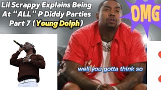 Lil Scrappy “P Diddy was part of Young Dolph…😳” viral [upl. by Dreher344]