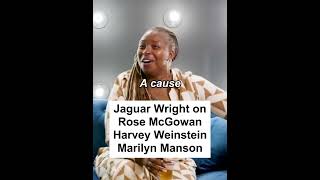 Jaguar Wright on Rose McGowan Harvey Weinstein and Marilyn Manson [upl. by Nodroj]