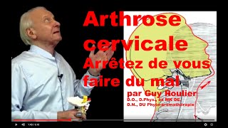 Vidéo Arthrose cervicale le mouvement interdit par Guy Roulier [upl. by Rennold]