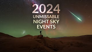 2024 Unmissable Astronomical Events [upl. by Drareg477]