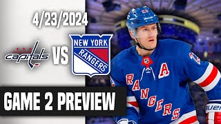 New York Rangers Vs Washington Capitals Game 2 Preview [upl. by Lunneta775]