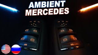 Mercedes W212 Adjusting the AMBIENT Interior Lighting [upl. by Ahiel242]