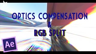 After Effect Tutorial  OPTICS COMPENSATION amp RGB SPLIT [upl. by Uamak]