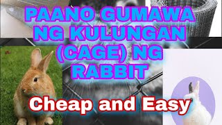 Paano gumawa ng kulungan Cage ng Rabbit  Simple at Tipid [upl. by Carlo618]