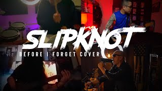 Before I Forget  Slipknot Cover [upl. by Alys]