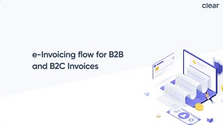 eInvoicing flow for B2B and B2C Invoices [upl. by Lynette]