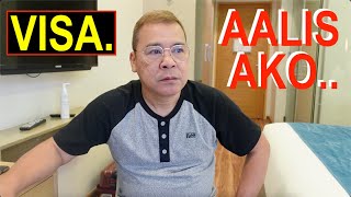 Ep46 AALIS MUNA AKO🇵🇭 NAKAKUHA AKO Ng VISA Pero [upl. by Doria]