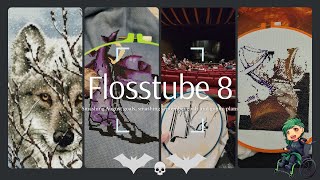 Flosstube 8  Smashing August goals smashing September goals and Goblin Plans [upl. by Glanville]