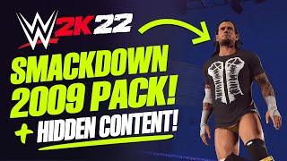 WWE 2K22 New Smackdown 2009 Pack New amp Updated Superstars Plus More Hidden Content [upl. by Adnesor160]