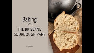 Baking with The Brisbane Sourdough Pan [upl. by Yadroc434]