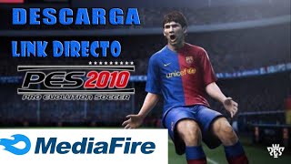 Como Descargar Pes 2010 En PC  mediafire  link directo [upl. by Arodoet]