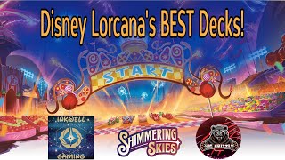 Shimmering Skies BEST DECKS Ranking 21 Decks Disney Lorcana META Game [upl. by Nylyram]