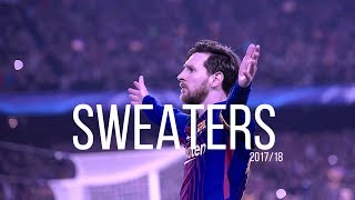 Lionel Messi  Sweaters  201718 [upl. by Ponce]