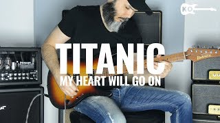 Celine Dion  My Heart Will Go On  Titanic  Metal Ballad Guitar Cover by Kfir Ochaion [upl. by Spense]