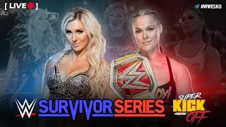 LIVE Super Kick Off  WWE Survivor Series 2018 [upl. by Ashil]