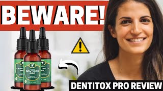 DENTITOX PRO – CUSTOMER BEWARE – Dentitox Pro Reviews  Dentitox Pro Review 2022  Dentitox Pro [upl. by Miguela]