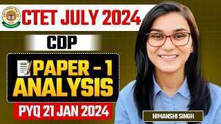 CTET July 2024  CDP Previous Year Paper Analysis by Himanshi Singh  Paper01 [upl. by Curtis]